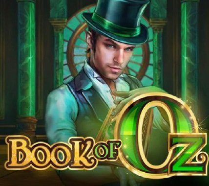 Rasakan Magis Book of Oz, Slot Seru Bertema Sihir!
