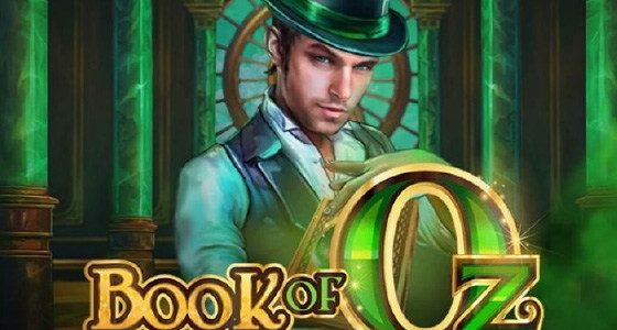 Rasakan Magis Book of Oz, Slot Seru Bertema Sihir!