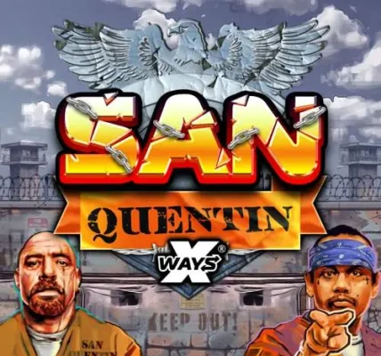 San Quentin xWays: Slot Brutal Penuh Adrenalin